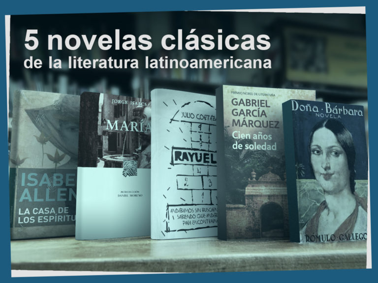 Kitzalet 5 novelas clásicas de la literatura latinoamericana