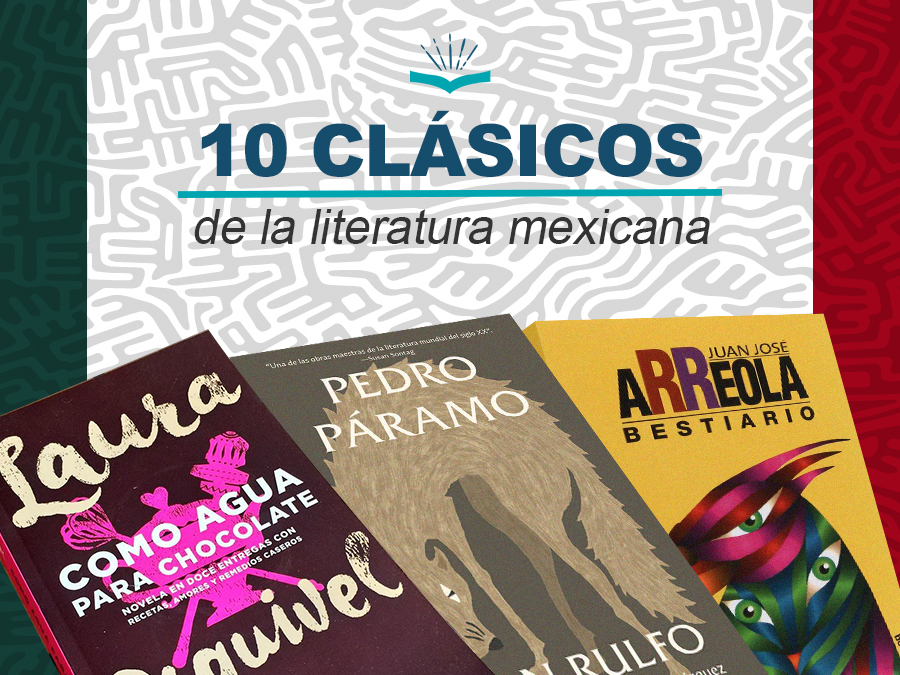 Espectador Biblioteca troncal Con qué frecuencia 10 clásicos de la literatura mexicana | Ediciones Kitzalet - Editorial  Digital
