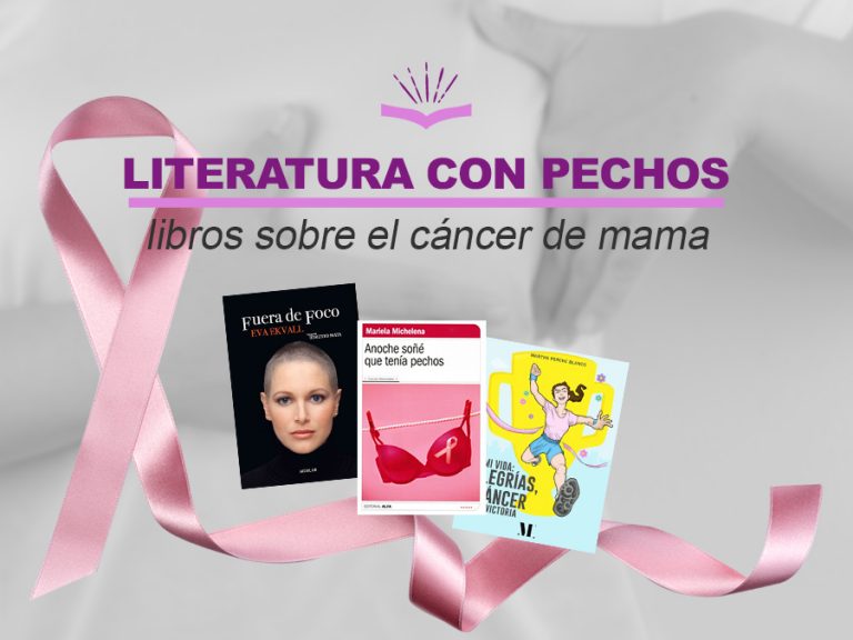 Kitzalet Literatura con pechos libros sobre el cancer de mama