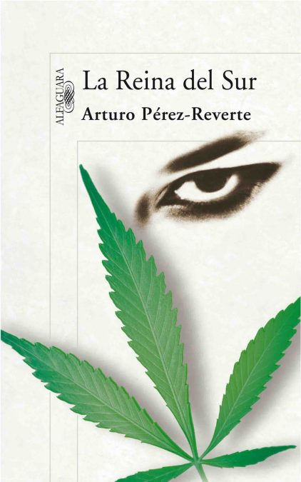 Kitzalet Arturo Perez Reverte La Reina del Sur 422x675 - El capitán Alatriste: el “otro yo” de Arturo Pérez-Reverte