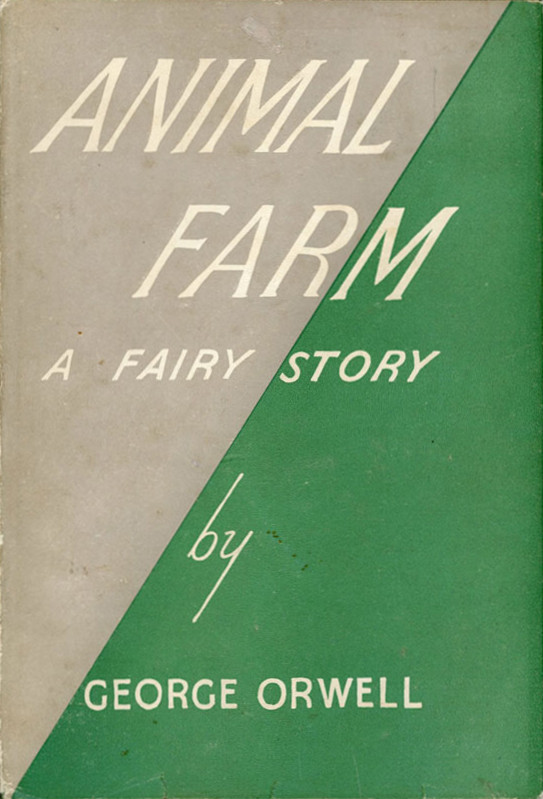 Animal Farm   1st edition - Quién fue George Orwell y cuáles fueron sus obras más destacadas