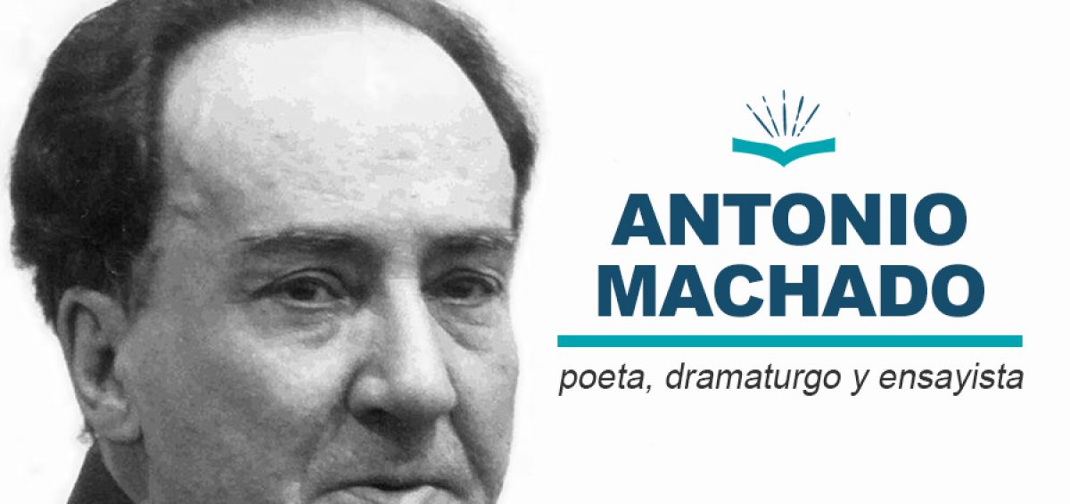 Kitzalet Antonio Machado poeta dramaturgo ensayista