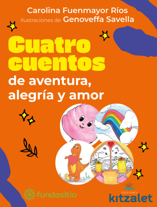 Cuatro cuentos de aventura alegria y amor Kitzalet 513x675 - Nuestro catálogo