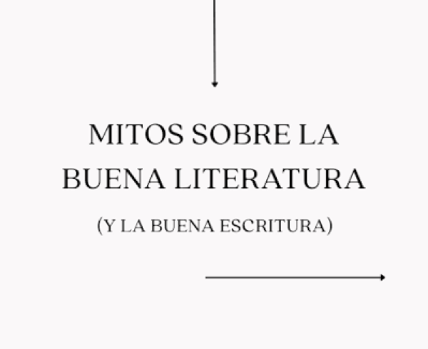 Mitos sobre la buena literatura y la buena escritura que desmiente Rafael Núñez Aponte